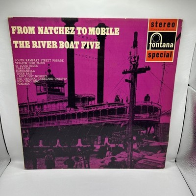 From Natchez To Mobile ~ The River Boat Five ~ Fontana SFL 13051 12  Vinyl LP