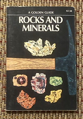 1957 Rocks And Minerals A Golden Guide Gem Cutting Cleavage FL TX AZ CA