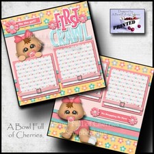 BABY FIRST CRAWL  girl 2 premade scrapbook pages paper layout  BY CHERRY 0352