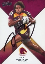 Signed 2011 Brisbane Broncos NRL Select Strike Card - Sam Thaiday