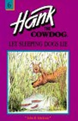 Let Sleeping Dogs Lie Paperback John Erickson