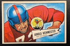 1952 Bowman Large #101 ARNIE WEINMEISTER - HOF NY Giants - EX, No Creases!