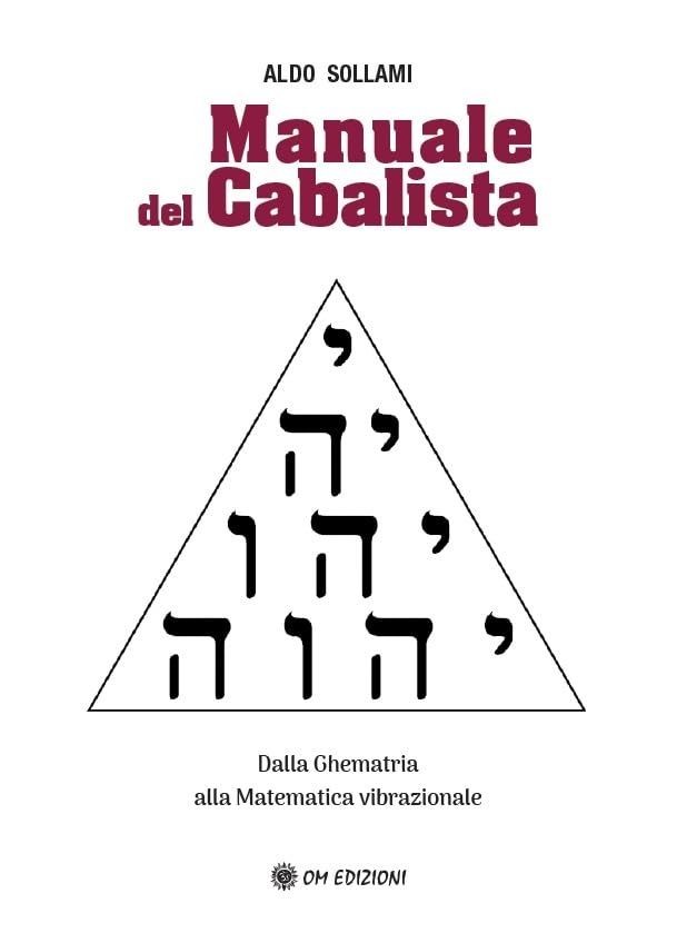 Libri Sollami Aldo - Manuale Del Cabalista - Immagine 2