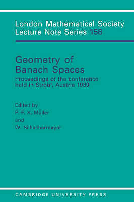 Geometry of Banach Spaces Müller Schachermayer Paperback 9780521408509