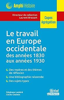 Le travail en Europe occidentale des années 1830 au... | Buch | Zustand sehr gut