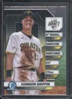 2024 Bowman Chrome KONNOR GRIFFIN #BDN-2 Draft Night Insert Pirates