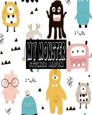 MY MONSTER STICKER ALBUM: BLANK STICKER BOOK, STICKER BOOK By Lala Markie *NEW*