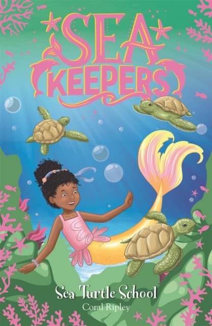 Sea Keepers: Sea Turtle School Book 4 by Coral Ripley (Paperback Book)
