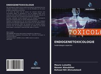 Mauro Luisetto (U. A.) | Endogenetoxicologie | Taschenbuch | NiederläNdisch