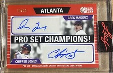 2021 Pro Set - Greg Maddux / Chipper Jones (HOF Dual Auto -- 14/30)