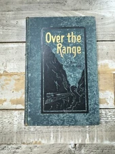 1905 Antique American West Travel Guide "Over the Range"