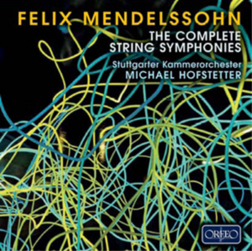 Felix Mendelssohn Felix Mendelssohn: The Complete String Symphonies (CD) Album