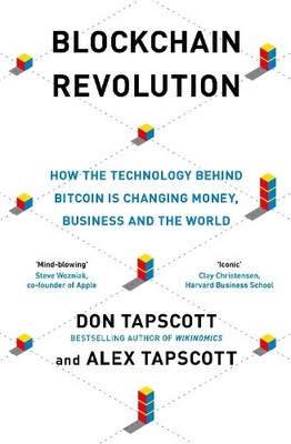 Blockchain Revolution: How the Technology Behind Bi by Tapscott, Alex 0241237858