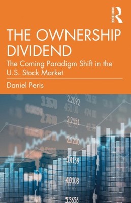 Peris - Ownership Dividend  The Coming Paradigm Shift in the U.S. Stoc - X555z