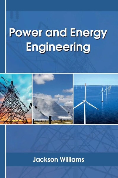 Jackson Williams | Power and Energy Engineering | Buch | Englisch (2017)-image