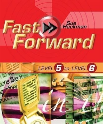 Fast Forward - Level 5 to Level 6: Levels 5 to 6 by Hackman, Sue 0340815876