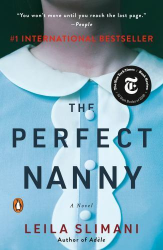 The Perfect Nanny : A Novel by Leila Slimani (2018, Trade Paperback) - Picture 1 of 1