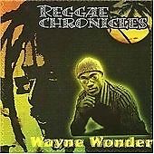 Reggae Chronicles by Wayne Wonder (CD, 2006)
