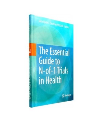 The Essential Guide to N-of-1 Trials in Health
