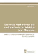 Kai Boelmans | Neuronale Mechanismen der merkmalsbasierten Selektion beim...