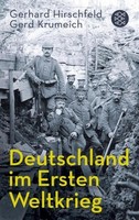 Deutschland Im Ersten Weltkrieg Gerhard Hirschfeld