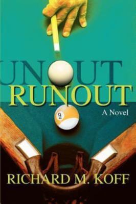 NEW BOOK Runout:A Novel by Koff, Richard M. (2003)