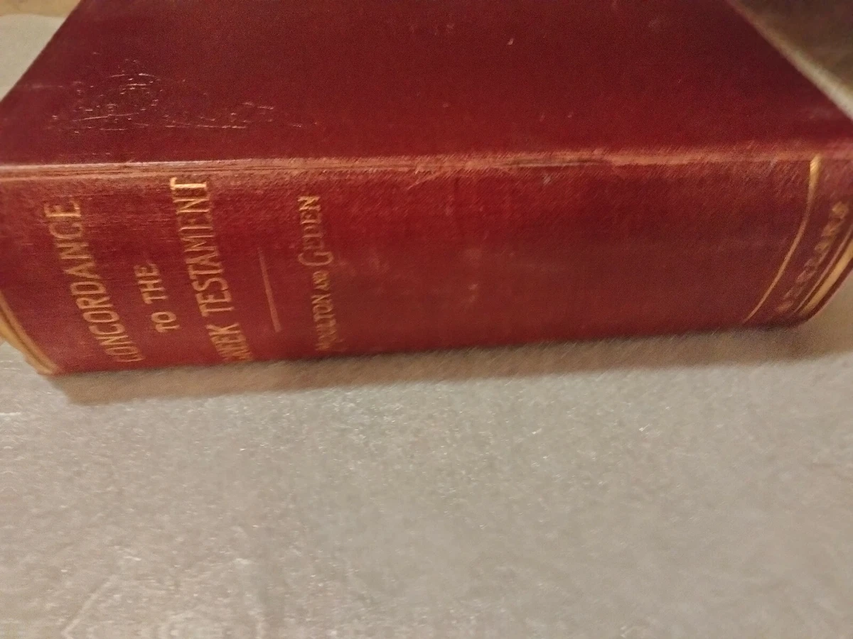 Concordance to the Greek Testament 4th Edition 1963, Moulton, Geden - Hardcover