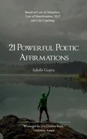 Sakshi Gupta | 21 Powerful Poetic Affirmations | Taschenbuch | Englisch (2025)