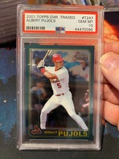 2001 Topps Chrome Traded Albert Pujols PSA 10