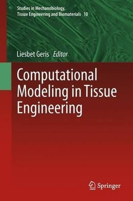 Computermodellierung in der Tissue Engineering - 9783642430787