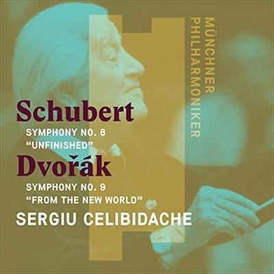 Schubert: Symphony No. 8 in B Minor, Dvorak: Symphony No. 9 in E Minor Op. 95, S