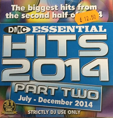 DMC Essential Hits 2014 - Part Two July - December -CD For DJ Use Only