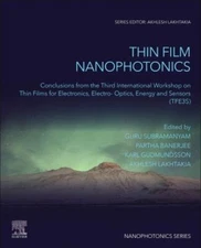 Thin Film Nanophotonics : Conclusions from the Third International Workshop o...