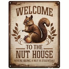 Vintage Squirrel Welcome Sign Nut House Humorous Plaque Farmhouse Wall Decor Art