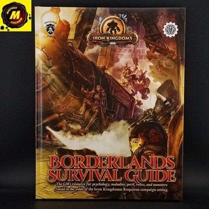 Iron Kingdoms - Borderlands Survival Guide (5th Edition Compatible) (PIP 475)...