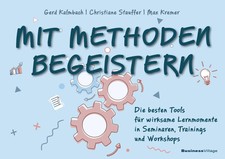 Mit Methoden begeistern | Gerd Kalmbach (u. a...