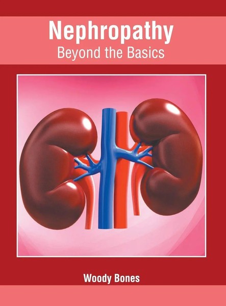 Woody Bones | Nephropathy | Buch | Englisch (2019) | Beyond The Basics-image