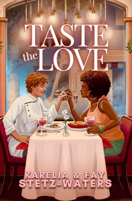 Taste the Love Karelia Stetz-Waters (u. a.) Taschenbuch Englisch 2025