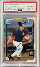 2015 Bowman Draft Kyle Tucker Chrome Refractor PSA 10 AUTO 10 - LOW POP!