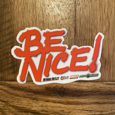 be nice 6x4 decal sticker drag, dirt car racing toolbox, hard hat,lunch box