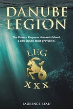 Danube Legion, Laurence Read,  Paperback
