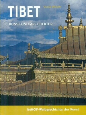 TIBET BEGUIN GILLES MICHAEL IMHOF VERLAG 2009 