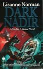 Dark Nadir by Lisanne Norman (Paperback, 2003)