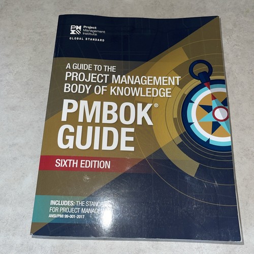 PMBOK: A Guide to the Project Management Body of Knowledge 6th Edition (sixth)