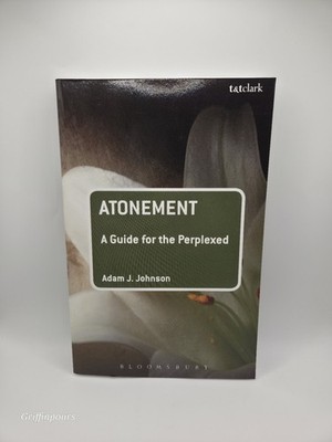 Adam J. Johnson Atonement: A Guide for the Perplexed (Paperback) (UK IMPORT)