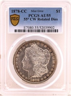 1878 CC Morgan Silver Dollar PCGS AU 55 with a 55 Degree CW Rotated Reverse