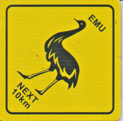 Magnet Australien: Verkehrsschild: Vorsicht! Emus auf den nächsten 10 km!