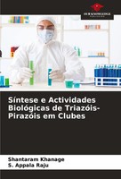 Shantaram Khanage (U. A.) | SíNtese E Actividades BiolóGicas De...