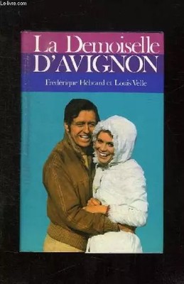 La Demoiselle d'Avignon (Club pour vous Hachette), Frédérique Hébrard und L