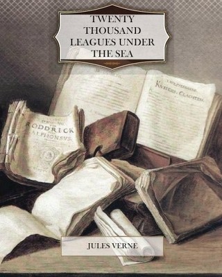 TWENTY THOUSAND LEAGUES UNDER THE SEA By Jules Verne **BRAND NEW**